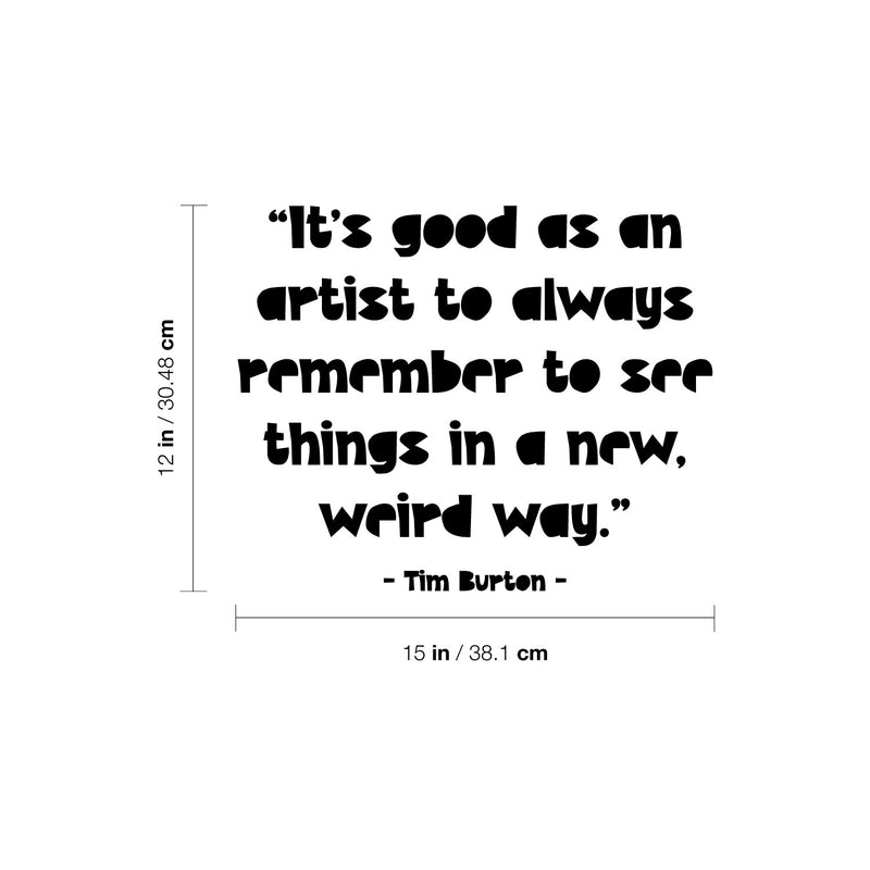 Vinyl Wall Art Decal - It's Good As An Artist To Always - 12" x 15" - Trendy Positive Inspirational Vibes Quote Sticker For Home Bedroom Family Room Office Classroom School Decor 4