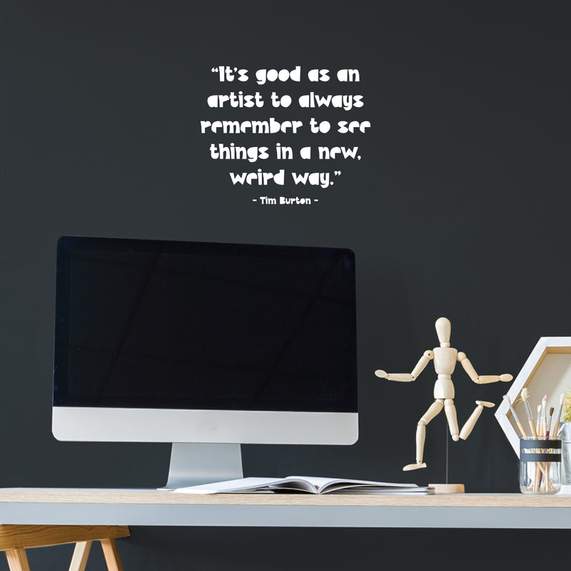 Vinyl Wall Art Decal - It's Good As An Artist To Always - Trendy Positive Inspirational Vibes Quote Sticker For Home Bedroom Family Room Office Classroom School Decor 5