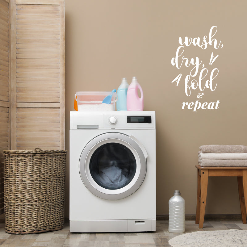 Vinyl Wall Art Decal - Wash Dry Fold - 25. Modern Witty Humorous Quotes For Home Washer Dryer Clothes Chores Indoor Outdoor Household Closet Room Decor 5