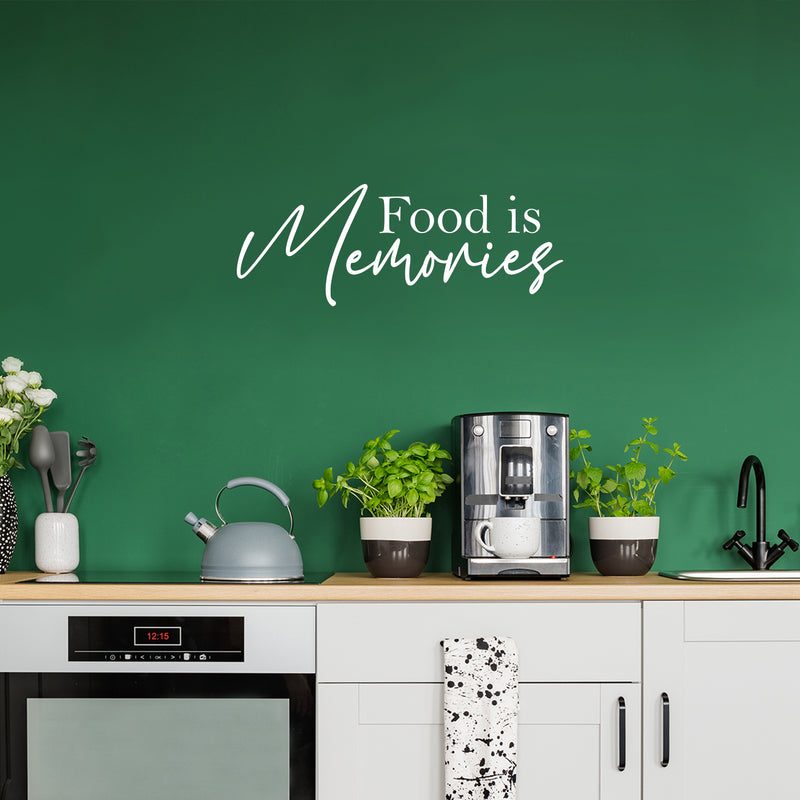 Vinyl Wall Art Decal - Food Is Memories - Trendy Inspirational Lovely Good Vibes Quote Sticker For Home Kitchen Dining Room Restaurant Coffee Shop Storefront Decor 5