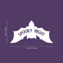 Vinyl Wall Art Decal - Spooky Night - 13" x 25" - Bat Design Seasonal Halloween Quote Sticker For Entryway Storefront Office Living Room Scary Spooky Decor 4