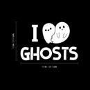 Vinyl Wall Art Decal - I Feel Ghost - 10" x 15" - Heart Design Seasonal Halloween Quote Sticker For Entryway Storefront Office Living Room Cute Spooky Decor 4