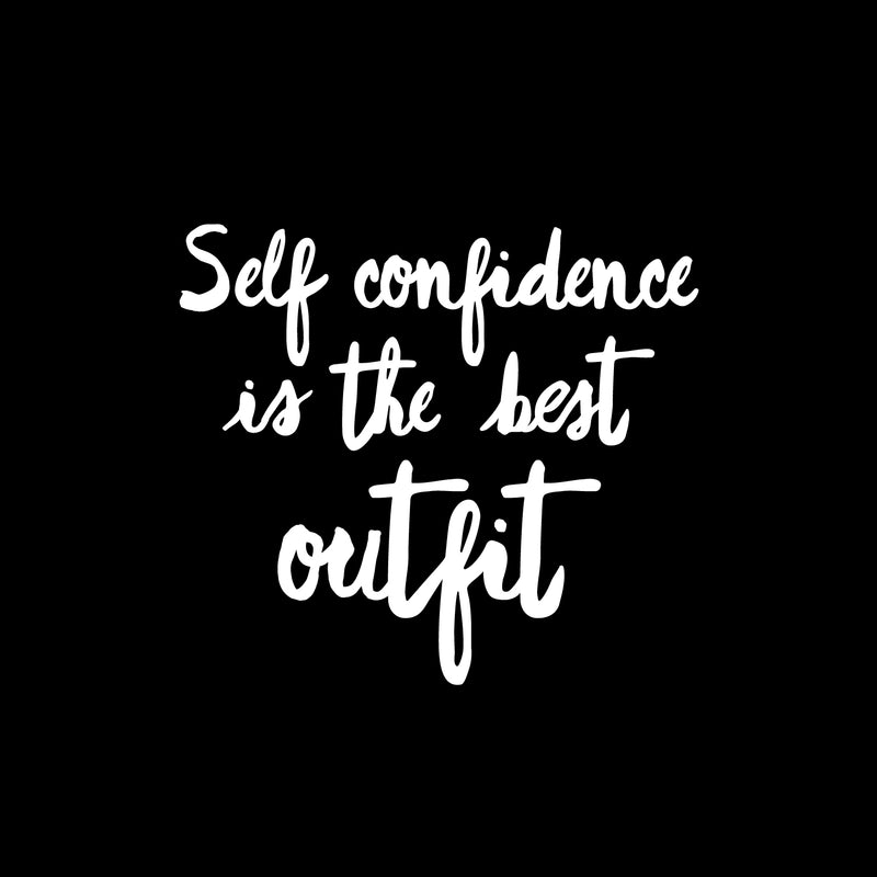 Vinyl Wall Art Decal - Self Confidence Is The Best Outfit - 14" x 16" - Inspirational Positive Self Esteem Quote Sticker For Home Bedroom Closet  Office Boutique Storefront Decor 1