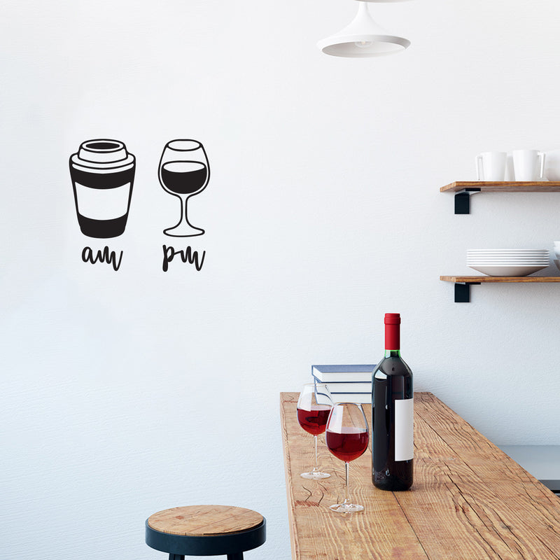 Vinyl Wall Art Decal - AM Coffee PM Wine - 15" x 16" - Trendy Funny Adult Design Sticker For Home Wine Cellar Kitchen Restaurant Bar Coffee Shop Liquor Storefront Coffee Shop Decor 3