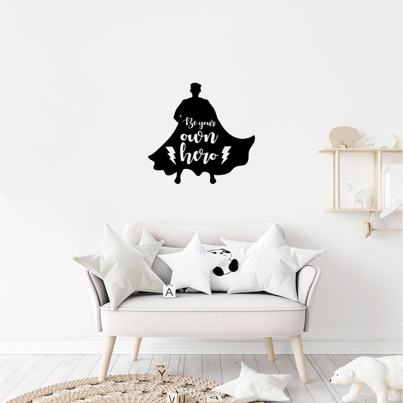Vinyl Wall Art Decal - Be Your Own Hero - 13" x 14" - Modern Inspirational Lovely Quote Sticker For Home School Classroom Kids Room Bedroom Playroom Toddlers Decor 2