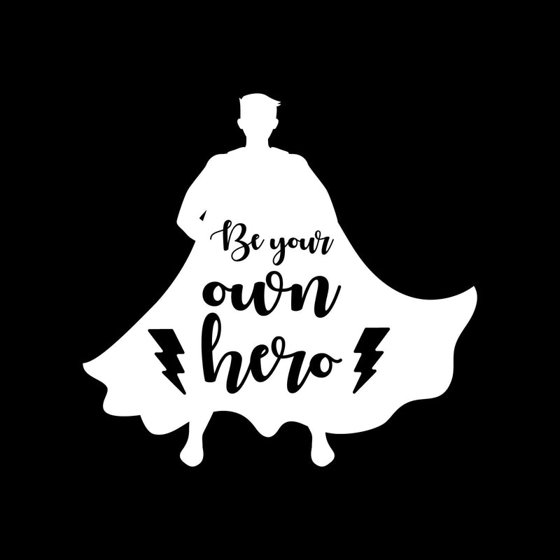 Vinyl Wall Art Decal - Be Your Own Hero - 13" x 14" - Modern Inspirational Lovely Quote Sticker For Home School Classroom Kids Room Bedroom Playroom Toddlers Decor 1