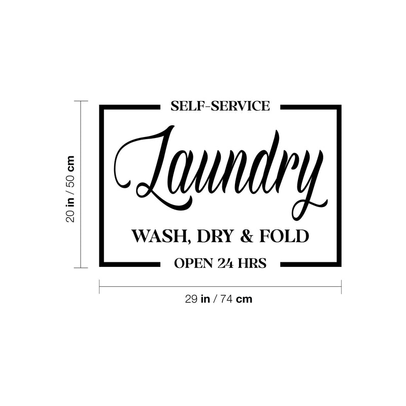 Vinyl Wall Art Decal - Self Service Laundry - 20" x 29" - Trendy Funny Lovely Quote Sticker For Home Bathroom Laundry Room Washing Space Laundry Business Storefront Decor 4