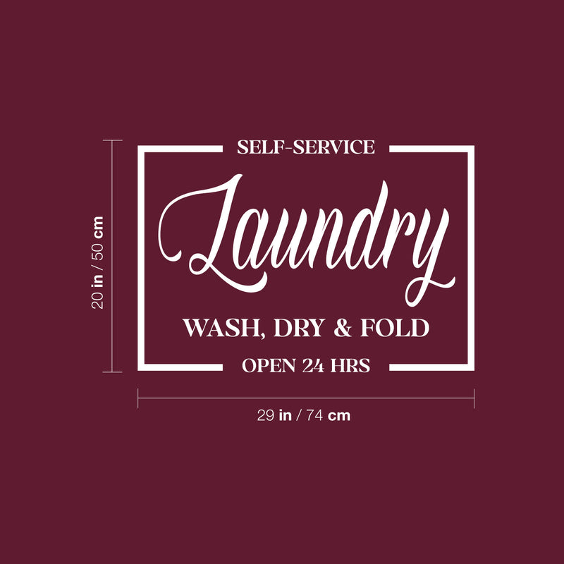 Vinyl Wall Art Decal - Self Service Laundry - 20" x 29" - Trendy Funny Lovely Quote Sticker For Home Bathroom Laundry Room Washing Space Laundry Business Storefront Decor 4