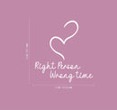 Vinyl Wall Art Decal - Right Person Wrong Time - 15" x 14" - Modern Lovely Inspirational Quote Sticker For Home Couples Bedroom Living Room Coffee Shop Storefront Decor 4