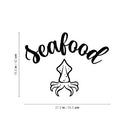 Vinyl Wall Art Decal - Seafood - 16. - Modern Inspirational Quote Octopus Design Sticker for Home Kitchen Window Restaurant Storefront Decor 4