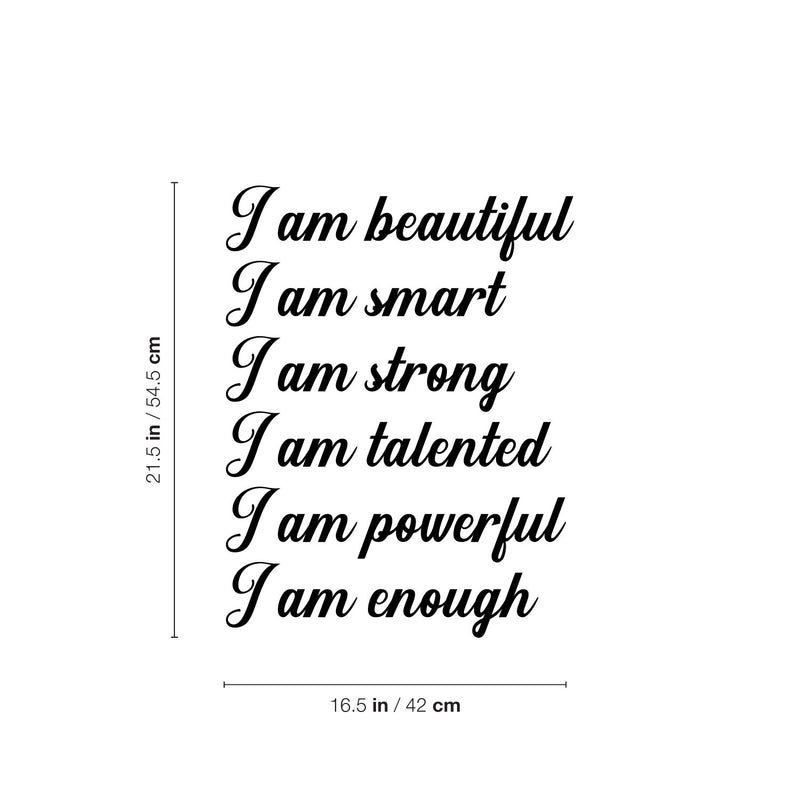 Vinyl Wall Art Decal - I Am Beautiful I Am Smart I Am Strong - 21.5" x 16.5" - Modern Lovely Inspiring Self Esteem Quote Sticker For Home Bedroom Closet Playroom Classroom Office Decor 4