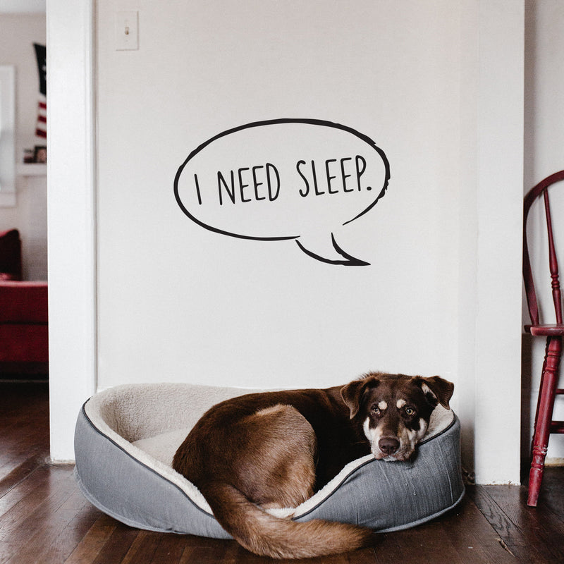 Vinyl Wall Art Decal - I Need Sleep - Trendy Lovely Funny Quote Sticker For Home Bedroom Kids Room Baby's Nursery Playroom Kindergarten Daycare Decor 2