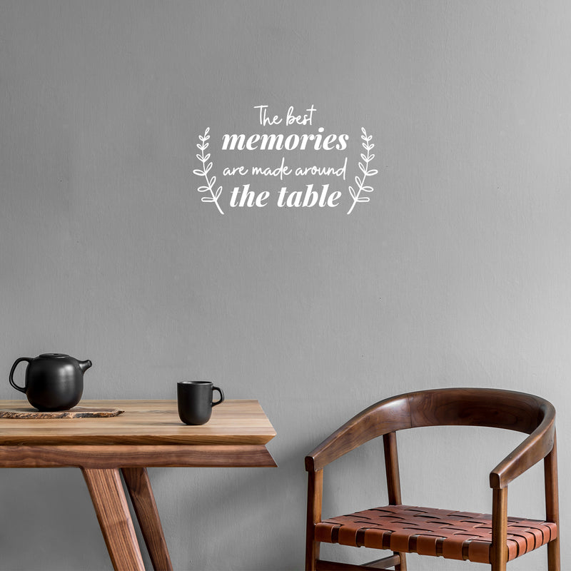 Vinyl Wall Art Decal - The Best Memories Are Made Around The Table - 9" x 15" - Trendy Inspiring Lovely Quote Sticker For Home Kitchen Dining Room Restaurant Coffee Shop Storefront Decor 2