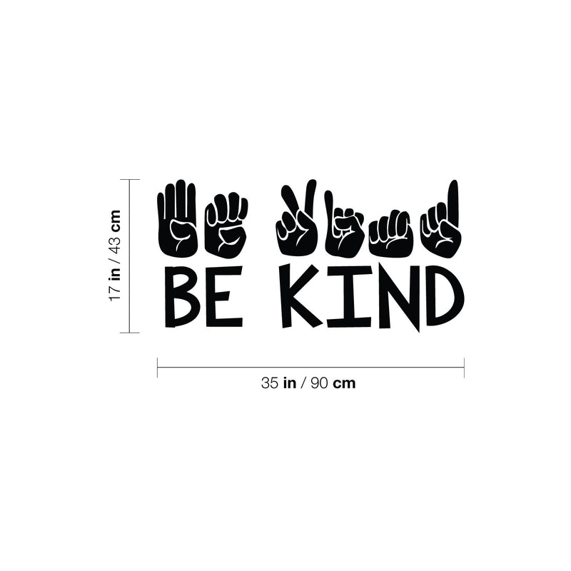 Vinyl Wall Art Decal - Be kind - Modern Motivational Positive Quote Sign language Design Sticker For Home Office Kids Room Bedroom School Classroom Playroom Decor 4