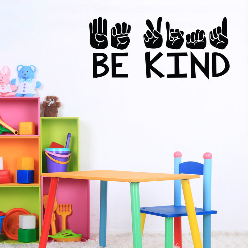 Vinyl Wall Art Decal - Be kind - Modern Motivational Positive Quote Sign language Design Sticker For Home Office Kids Room Bedroom School Classroom Playroom Decor 2