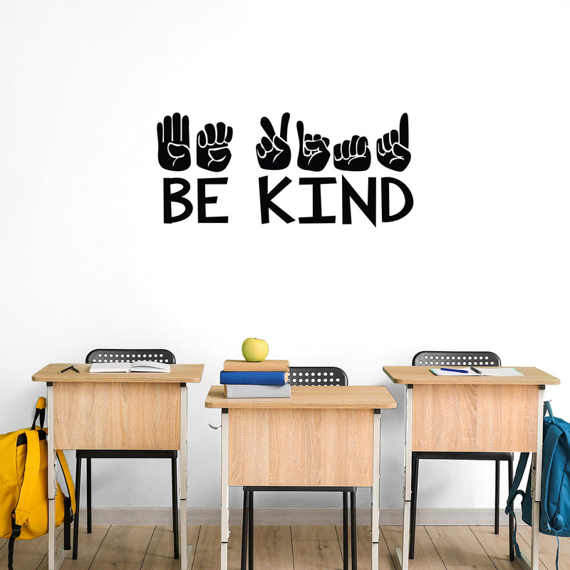 Vinyl Wall Art Decal - Be kind - 17" x 35" - Modern Motivational Positive Quote Sign language Design Sticker For Home Office Kids Room Bedroom School Classroom Playroom Decor 3