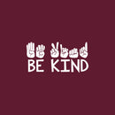 Vinyl Wall Art Decal - Be kind - 17" x 35" - Modern Motivational Positive Quote Sign language Design Sticker For Home Office Kids Room Bedroom School Classroom Playroom Decor 1