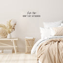 Vinyl Wall Art Decal - Life Tip Don't Get Attached - Modern Optimistic Good Vibes Quote Sticker For Home Bedroom Closet Living Room School Office Coffee Shop Decor 3