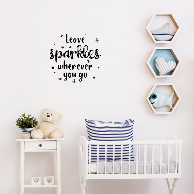 Vinyl Wall Art Decal - Leave Sparkles Wherever You Go - 11" x 11" - Trendy Lovely Motivating Fun Positive Quote Sticker For Home Kids  Bedroom Playroom Daycare Classroom Kindergarten Decor 2