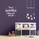 Vinyl Wall Art Decal - Leave Sparkles Wherever You Go - 11" x 11" - Trendy Lovely Motivating Fun Positive Quote Sticker For Home Kids  Bedroom Playroom Daycare Classroom Kindergarten Decor 3