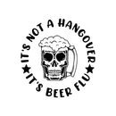 Vinyl Wall Art Decal - It's Not A Hangover It's Wine Flu - Sarcastic Funny Adult Joke Quote Sticker For Wine Tasting Room Bar Pub Restaurant Storefront Decor 1