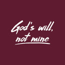 Vinyl Wall Art Decal - God's Will Not Mine - 17" x 30" - Trendy Inspirational Spiritual Religious Quote Sticker For Home Office Church Living Room Bedroom Decor 1