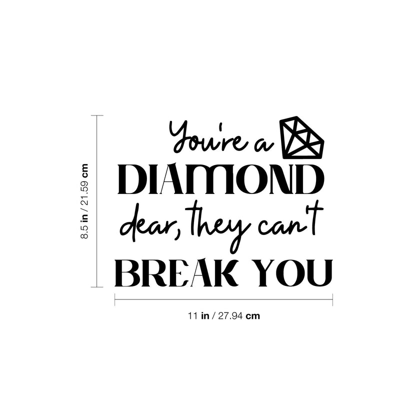 Vinyl Wall Art Decal - You're A Diamond Babe They Can't Break You - Trendy Motivational Quote For Home Bedroom Living Room Bathroom Closet Work Office Decoration Sticker 4