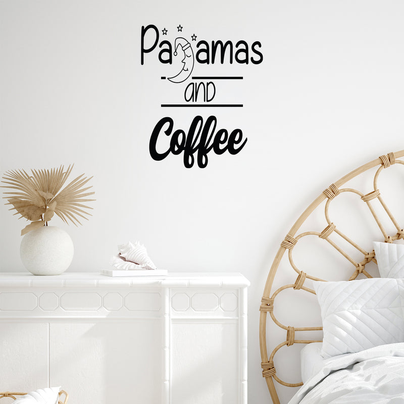 Vinyl Wall Art Decal - Pajamas And Coffee - 20" x 17" - Modern Motivational Caffeine Lovers Quote Moon Design Sticker For Home Office Bedroom Coffee Shop Storefront Decor 2