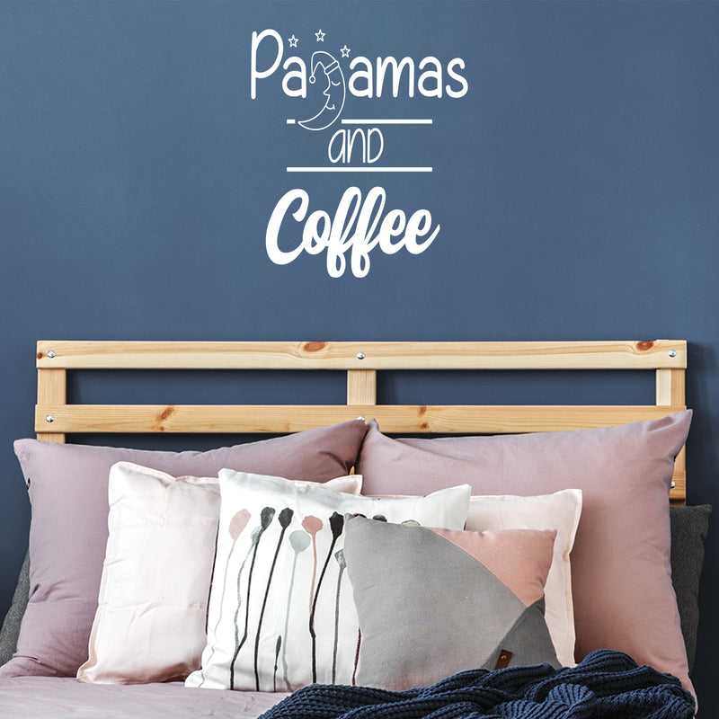 Vinyl Wall Art Decal - Pajamas And Coffee - 20" x 17" - Modern Motivational Caffeine Lovers Quote Moon Design Sticker For Home Office Bedroom Coffee Shop Storefront Decor 2