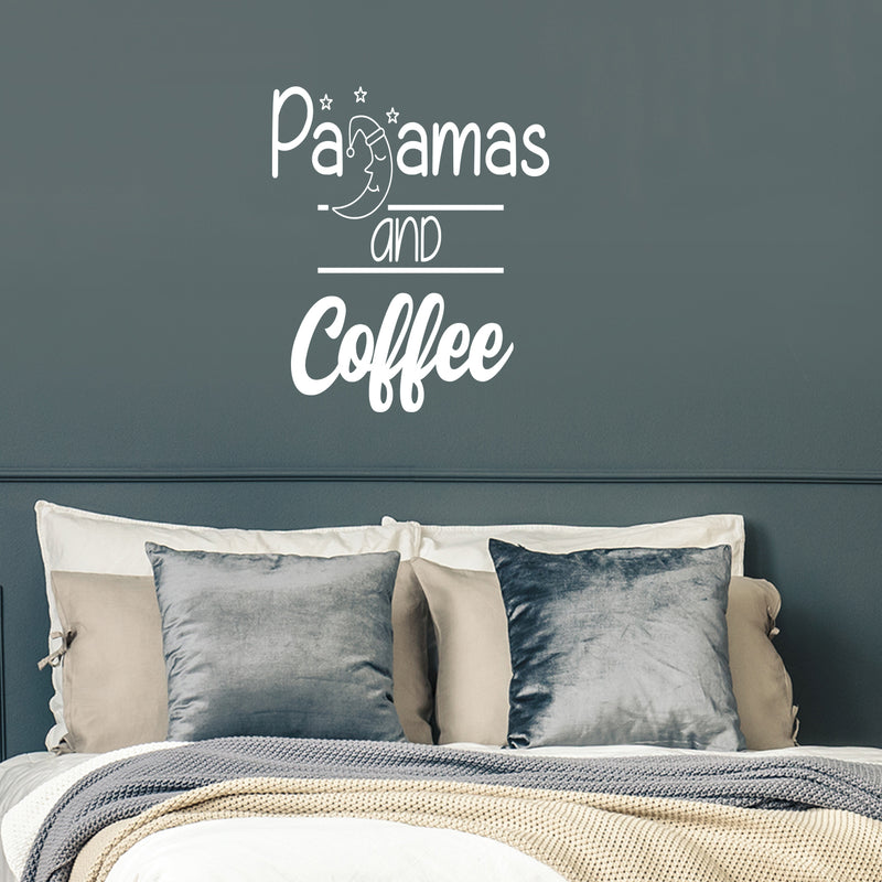 Vinyl Wall Art Decal - Pajamas And Coffee - 20" x 17" - Modern Motivational Caffeine Lovers Quote Moon Design Sticker For Home Office Bedroom Coffee Shop Storefront Decor 3