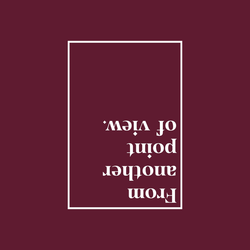 Vinyl Wall Art Decal - From Another Point Of View - 25" x 17" - Trendy Motivational Positive Mind Change Quote Sticker Home Living Room Study Room School Classroom Office Coffee Shop Decor 1