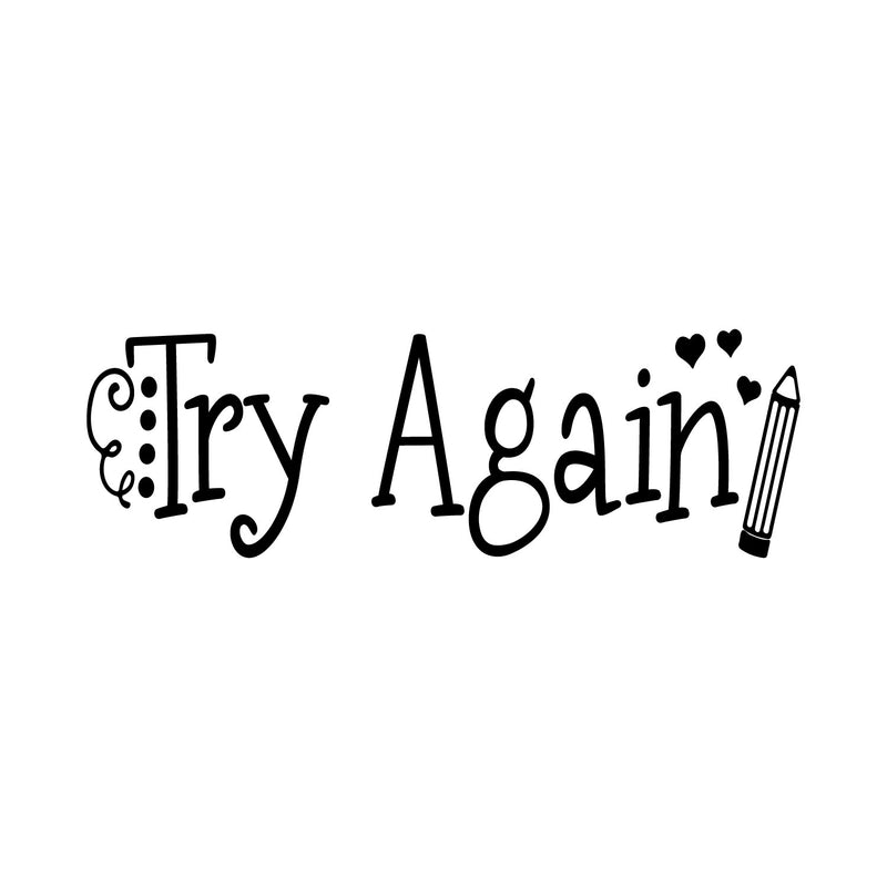 Vinyl Wall Art Decal - Try Again - 14" x 43" - Trendy Motivational Positive Good Vibes Quote Sticker For Bedroom Living Room School Classroom Kindergarten Daycare Coffee Shop Decor 1