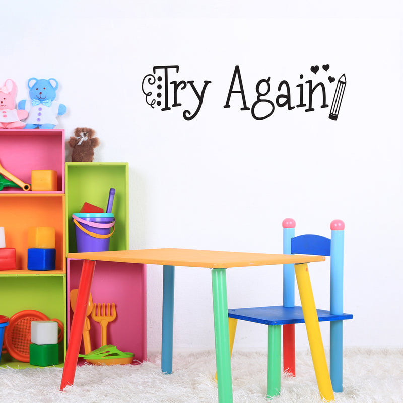 Vinyl Wall Art Decal - Try Again - Trendy Motivational Positive Good Vibes Quote Sticker For Bedroom Living Room School Classroom Kindergarten Daycare Coffee Shop Decor 2