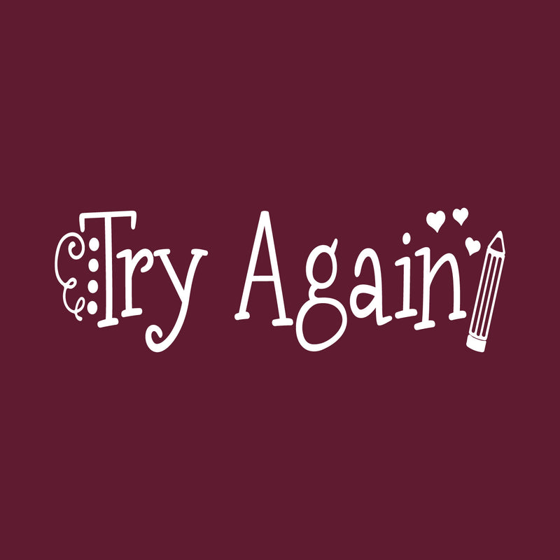 Vinyl Wall Art Decal - Try Again - 14" x 43" - Trendy Motivational Positive Good Vibes Quote Sticker For Bedroom Living Room School Classroom Kindergarten Daycare Coffee Shop Decor 1