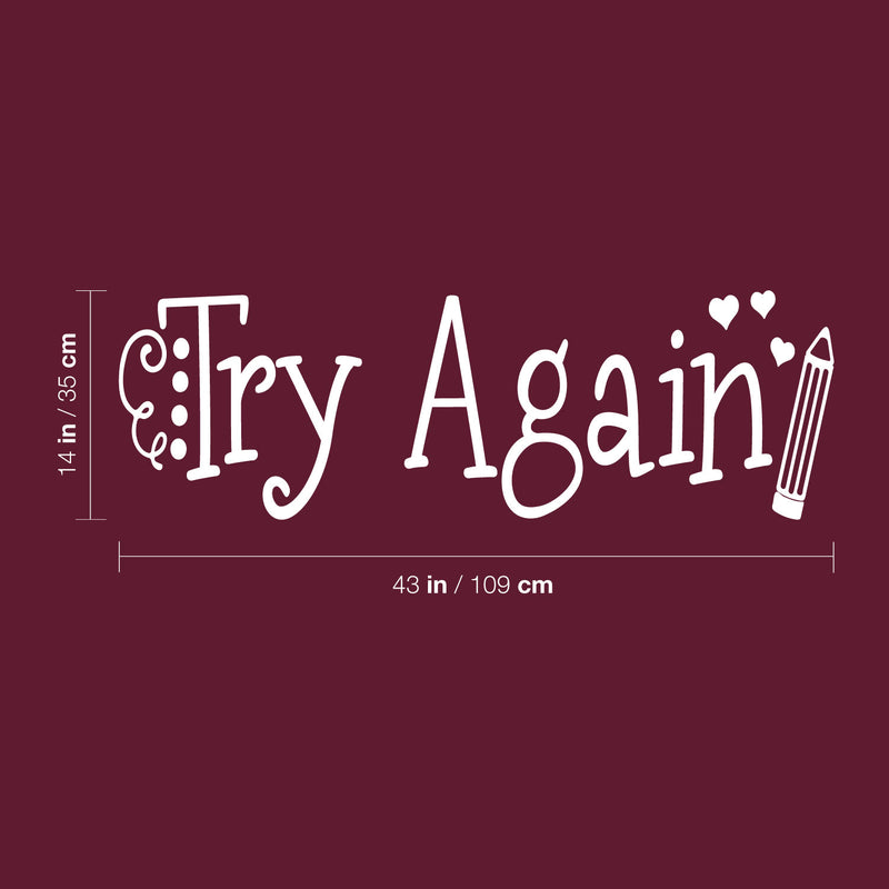 Vinyl Wall Art Decal - Try Again - 14" x 43" - Trendy Motivational Positive Good Vibes Quote Sticker For Bedroom Living Room School Classroom Kindergarten Daycare Coffee Shop Decor 4