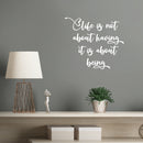 Vinyl Wall Art Decal - Life Is Not About Having It Is About Being - 12" x 14" - Inspiring Good Vibes Quote Sticker For Home Bedroom Closet Living Room Boutique Office Coffee Shop Decor 2