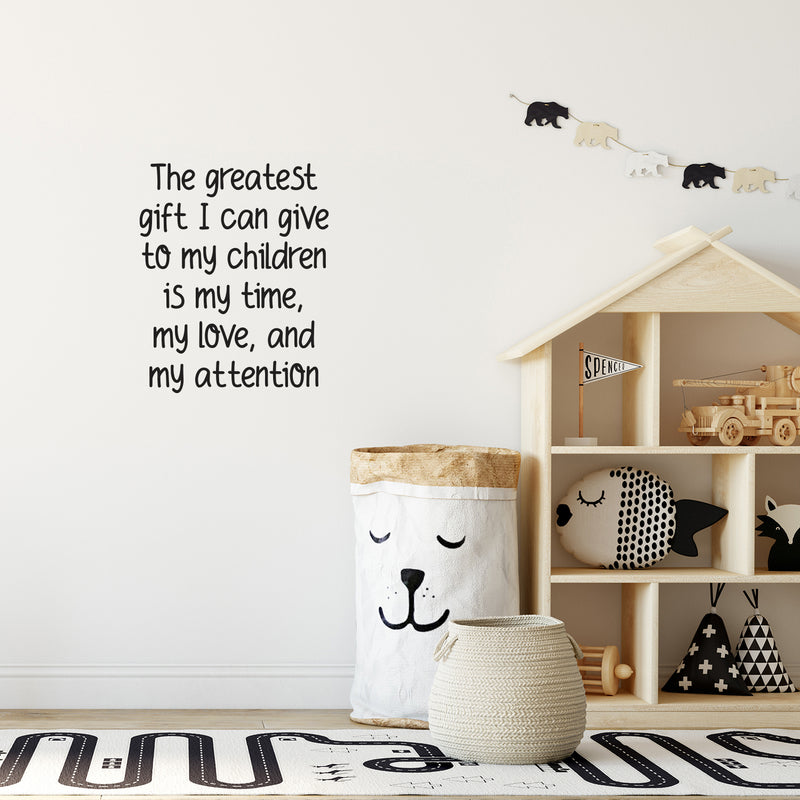 Vinyl Wall Art Decal - The Greatest Gift I Can Give - - Trendy Lovely Quote Sticker For Home Bedroom Kids Room Baby's Nursery Playroom Kindergarten Daycare Decor 2