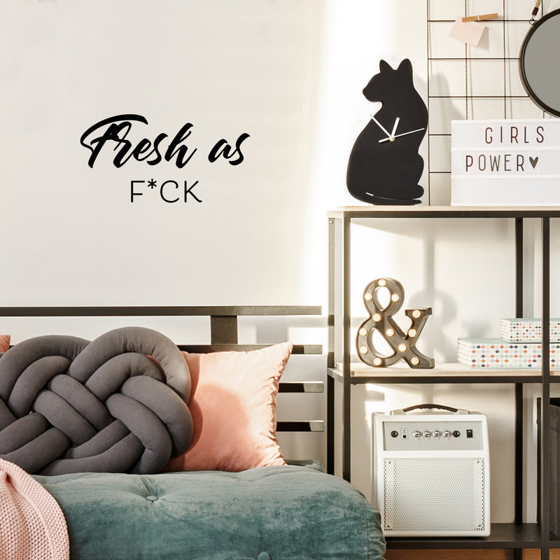 Vinyl Wall Art Decal - Fresh As F*ck - 20.5" x 17" - Modern Inspirational Skin Care Quote Sticker For Home Bedroom Closet Bathroom Makeup Mirror Face Body Spa Decor 2