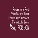 Vinyl Wall Art Decal - Roses Are Red - 17" x 15" - Trendy Positive Sarcastic Adult Joke Quote Sticker For Home Bedroom Living Room Office Coffee Shop Storefront Decor 1