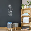 Vinyl Wall Art Decal - Let The Moon Keep You Wild - 34" x 15" - Modern Inspiring Good Vibes Quote Sticker For Home Bedroom Closet Living Room Boutique Office Coffee Shop Decor 3