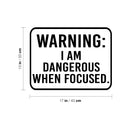 Vinyl Wall Art Decal - I Am Dangerous When Focused - Trendy Motivational Good Vibes Quote Sticker For Home Bedroom Living Room School Office Coffee Shop Storefront Decor 4