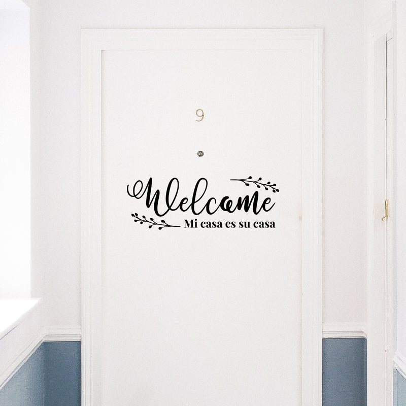 Vinyl Wall Art Decal - Welcome Mi Casa Es Su Casa - 6" x 17" - Modern Inspiring Lovely Spanish Quote Sticker For Home Family Room Living Room Windows Entre Door Coffee Shop Decor 2