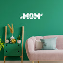 Vinyl Wall Art Decal - Football MOM - 3" x 12" - Modern Cute Funny Lovely Quote Sticker For Home Kids Room Baby's Nursery Living Room Playroom Kindergarten Daycare Decor 3