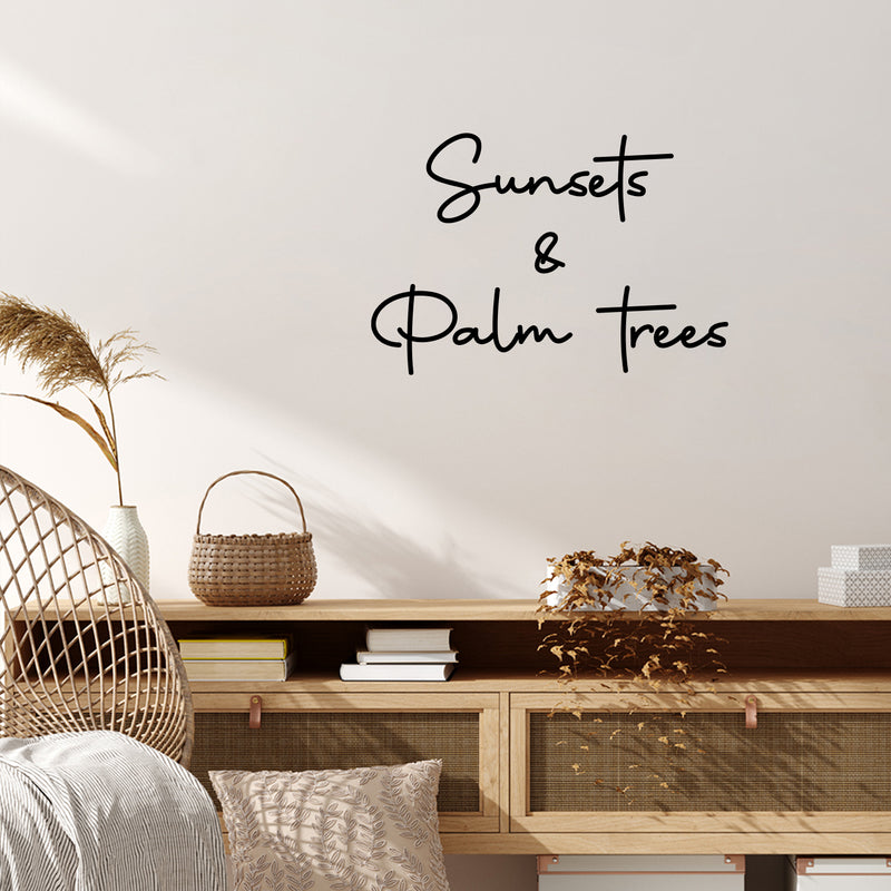 Vinyl Wall Art Decal - Sunsets And Palm Trees - 14" x 9.5" - Trendy Inspirational Summer Quote Sticker For Home Office Bedroom Kids Room Living Room Store Decor 3