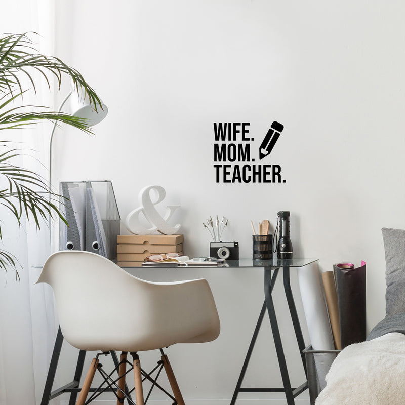 Vinyl Wall Art Decal - Wife Mom Teacher - 7.5" x 9" - Modern Inspirational Lovely Family Quote Sticker For Home Kids Room Study Living Room Playroom Entryway Decor 3