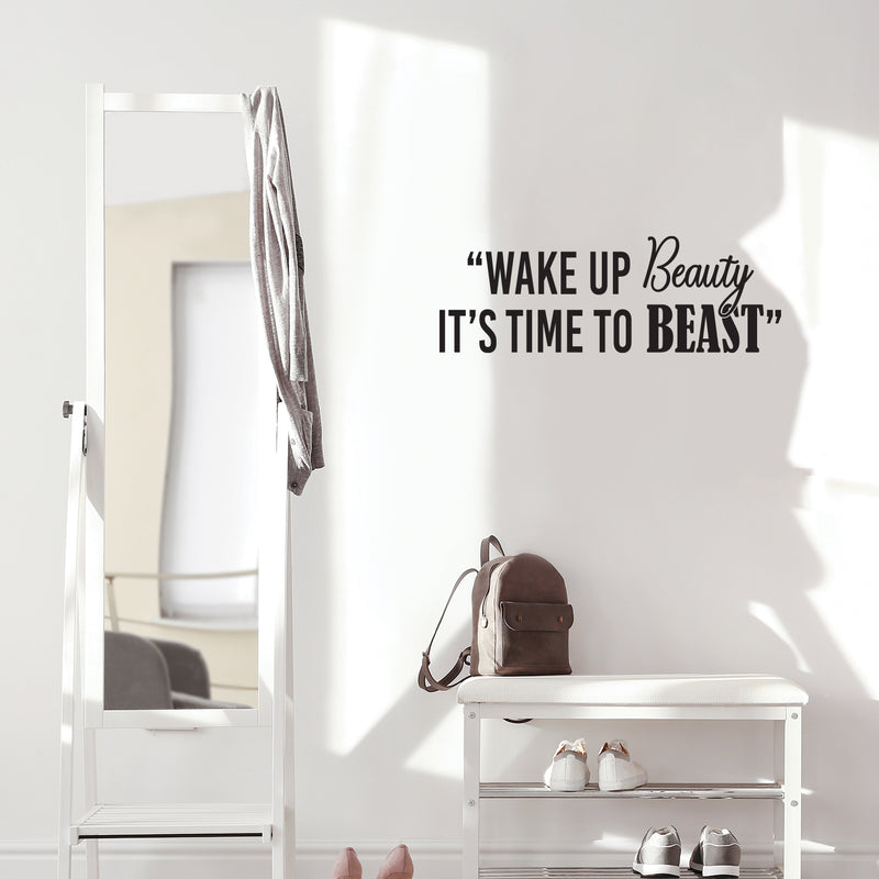 Vinyl Wall Art Decal - Wake Up Beauty It's Time To Beast - Trendy Motivating Positive Healthy Quote Sticker For Workout Room Yoga CrossFit Center Gym Fitness Lifestyle Decor 3