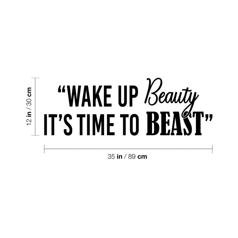 Vinyl Wall Art Decal - Wake Up Beauty It's Time To Beast - 12" x 35" - Trendy Motivating Positive Healthy Quote Sticker For Workout Room Yoga CrossFit Center Gym Fitness Lifestyle Decor 4