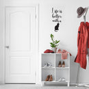 Vinyl Wall Art Decal - Life Is Better With A Cat - 30" x 13" - Modern Inspirational Cute Kitten Quote Sticker For Home Vet Office Bedroom Living Room Pet Lovers Decor 2