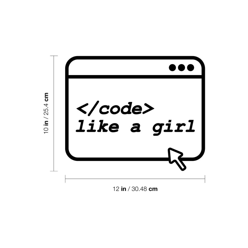 Vinyl Wall Art Decal - Code Like A Girl - 10" x 12" - Modern Motivational Quote Sticker For Woman Home School Office Engineering University Classroom Decor 4