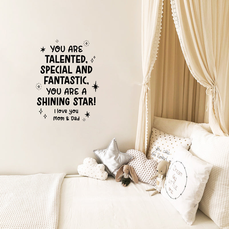 Vinyl Wall Art Decal - You Are Talented Special And Fantastic - Modern Lovely Inspirational Quote Sticker For Home Kids Room Baby's Nursery Playroom Kindergarten Daycare Decor 2